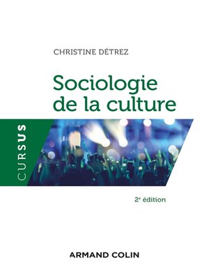 cover image of Sociologie de la culture--2e éd.